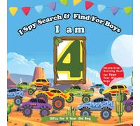 I Am 4 - I Spy Search & Find for Boys: Interactive and Fun Birthday Gift Adventure for Curious Four-Year-Old Boy (Birthday Interactive Activity Gifts For Toddlers)
