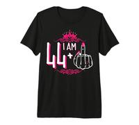 I Am 44 Plus 1 Middle Finger 44th Women's Birthday Funny Tee Premium T-Shirt