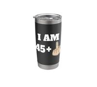 I Am 45 + 1 Sarcastic Funny 46th Birthday Turning 46 Stainless Steel Insulated Tumbler