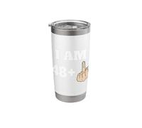 I Am 48 + 1 Sarcastic Funny 49th Birthday Turning 49 Stainless Steel Insulated Tumbler