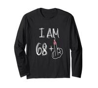 I Am 68 Plus 1 Funny for A 68th Birthday for Women Long Sleeve T-Shirt