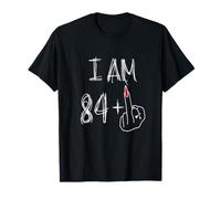 I Am 84 Plus 1 Funny for A 84th Birthday for Women T-Shirt