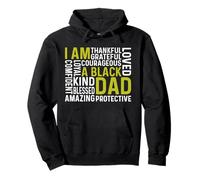 I Am A Black Dad African American Fathers Day Man Fatherhood Pullover Hoodie