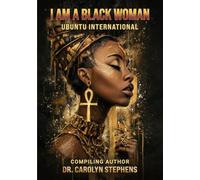 I Am a Black Woman-UBUNTU INTERNATIONAL