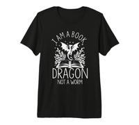 I AM A Book Dragon NOT A Worm Funny Reading Gift Premium T-Shirt