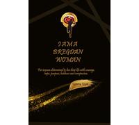 I Am A Bregdan Woman: For women determined to live their life with courage, hope, purpose, boldness and compassion!: 1 (Messages From Bregdan)