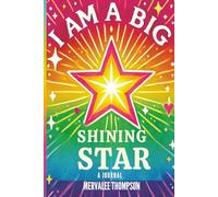 I Am A Bright Shining Star: A journal for Children