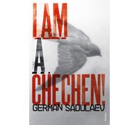 I am a Chechen!