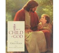 I Am a Child of God
