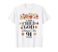 I Am A Child Of God Blessed For 91 Years Old 91st Birthday T-Shirt