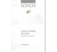 I Am a Child of God - SATB Choir & Piano - Joseph Hoffman