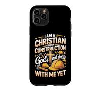 I Am a Christian Under Construction Christian Faith Bible Case for iPhone 11 Pro