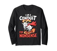 I Am A Conduit For Nonsense Funny Goat Family Long Sleeve T-Shirt