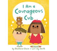 I Am a Courageous Cub