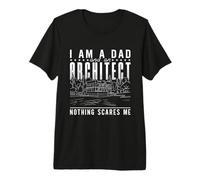 I Am A Dad Architect Building Architecture Job Architect Premium T-Shirt