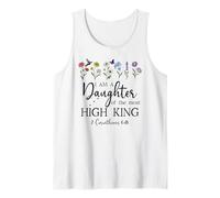 I Am a Daughter of The High King God Bible 2 Corinthian 6:18 Tank Top