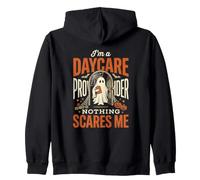I Am A Daycare Provider Nothing Scares Me Halloween Ghost Zip Hoodie