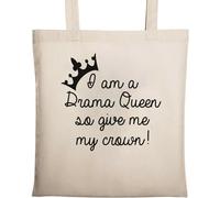 I AM A Drama Queen So Give Me My Crown Natural Ecological Cotton Tote Bag Beige