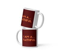 I Am A Faithful Ceramic Coffee Mug, Burgundy and Orange Text