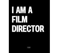 I am a Film Director: The Coffee Table Book