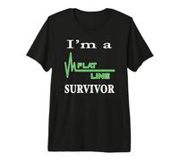 I Am A Flat Line Cardiac Arrest Survivor Heartbeat Flatline Premium T-Shirt