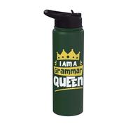 I am A Grammar Queen Funny English Teacher Stainless Steel Insulated Water Bottle