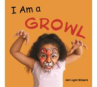 I Am a Growl