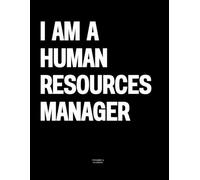 I am a Human Resources Manager: The Coffee Table Book