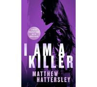 I Am A Killer: a pulse-racing thriller: 7 (Acid Vanilla Series)
