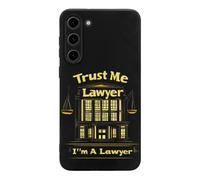 I Am A Lawyer Trust Me Printed Phone Case Slim Cute Cellphone Protective Cover Unisex Compatible with Galaxy S23/S23 Plus/S23 Ultra