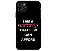 I Am A Luxury That Few Can Afford Funny Diva Pride Case for iPhone 11 Pro Max