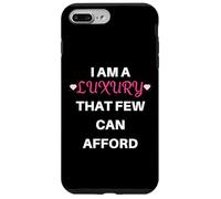 I Am A Luxury That Few Can Afford Funny Diva Pride Case for iPhone 7 Plus/8 Plus