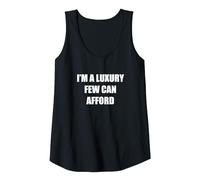 I am a Luxury that only a Few can Afford Tank Top, Women, Black, Small