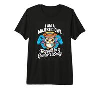 I Am A Majestic Owl Trapped in A Gamers Body Gaming Premium T-Shirt