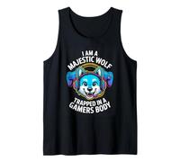 I Am A Majestic Wolf Trapped in A Gamers Body Gaming Tank Top