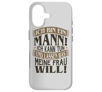 I am a man I can do and leave what my wife wants Case for iPhone 17