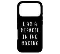 I am a miracle in the making Motivating Statement Inspiring Case for iPhone 17 Pro