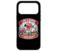 I Am A Nurse Of Course I'm Crazy Funny Nursing Flamingo Joke Case for iPhone 17 Pro Max