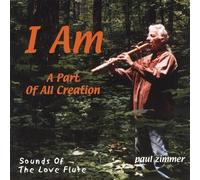I Am a Part of All Creation by Paul Zimmer