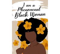 I Am A Phenomenal Black Woman: Daily Planner