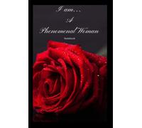 I am a Phenomenal Woman; Notebook. Black with Red Roses, 6x9