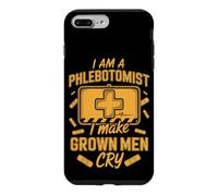 I Am a Phlebotomist I Make Grown Men Cry Medical Case for iPhone 7 Plus/8 Plus