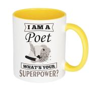 I Am A Poet What's Your Superpower?, Poetry Lover Gift, Inside Coloured Coffee, Tea Mug. (Yellow)