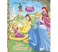 I am a Princess (Disney Princess) by Andrea Posner-Sanchez (English) Hardcover B