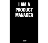 I am a Product Manager: The Notebook