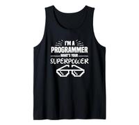 I am a Programmer What is Your Superpower Tank Top