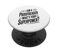 I Am A Proofreader Whats Your Superpower Reading Enthusiast PopSockets Adhesive PopGrip