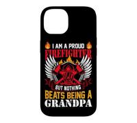 I Am A Proud Firefighter But Nothing Beats Being A Grandpa Case for iPhone 14