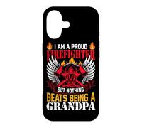 I Am A Proud Firefighter But Nothing Beats Being A Grandpa Case for iPhone 17