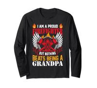 I Am A Proud Firefighter But Nothing Beats Being A Grandpa Long Sleeve T-Shirt